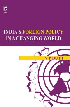 India's Foreign Policy In A Changing Wor