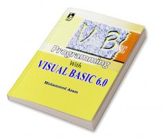 PROGRAMMING WITH VISUAL BASIC 6.0