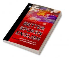 Better Spoken English
