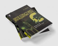 DATA STRUCTURES AND ALGORITHMS USING C