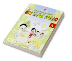 Nano Pre-School Series - A (My Little World)