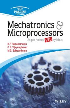 Mechatronics & Microprocessors (As per revised syllabus of VTU)