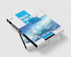 Digital Logic Design and VHDL