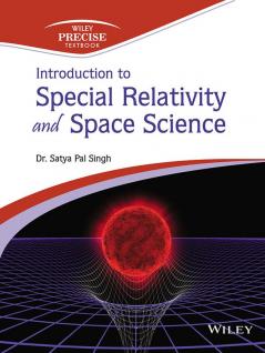 Introduction to Special Relativity and Space Science