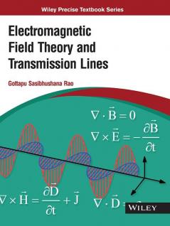 Electromagnetic Field Theory and Transmission Lines