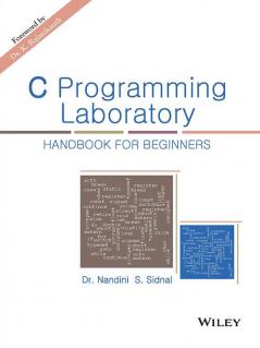 C Programming Laboratory: Handbook for Beginners