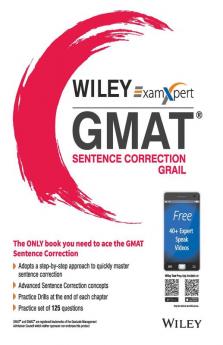 Wiley's ExamXpert GMAT Sentence Correction Grail
