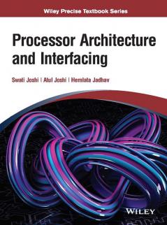 Processor Architecture and Interfacing