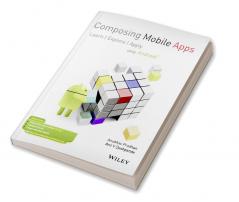 Composing Mobile App Learn | Explore | Apply