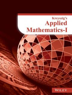 Kreyszig's Applied Mathematics - I (As per syllabus of KU)