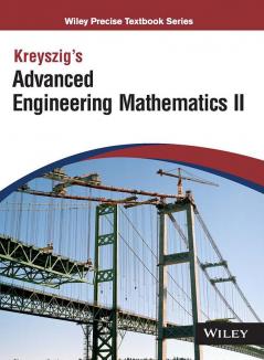Kreyszig's Advanced Engineering Mathematics II