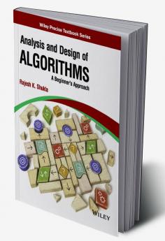 Analysis and Design of Algorithms: A Beginner's Approach