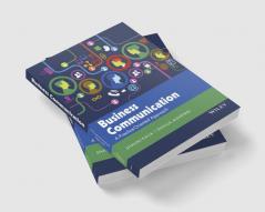 Business Communication: A Practice-Oriented Approach