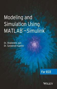 Modeling and Simulation Using MATLAB - Simulink