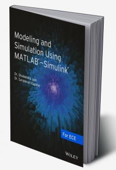 Modeling and Simulation Using MATLAB - Simulink