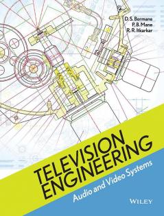 Television Engineering: Audio and Video Systems