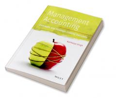 Management Accounting: Concepts and Strategic Costing Decision