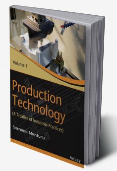 Production Technology Vol 1