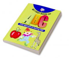 My First Book of Abc-Fun Approach-Learn ABC