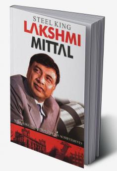 Steel King Lakshmi Mittal