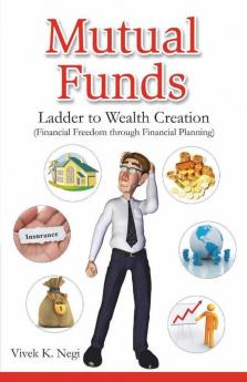 Mutual Funds-Ladder To Wealth Creation