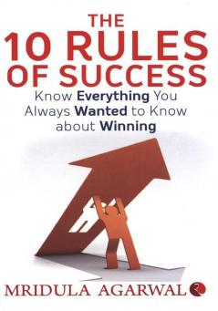 The 10 Rules of Success