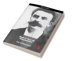 BEST OF GUY DE MAUPASSANT