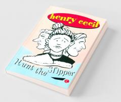 Henry Cecil: Hunt The Slipper