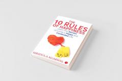 The 10 Rules Of Happiness