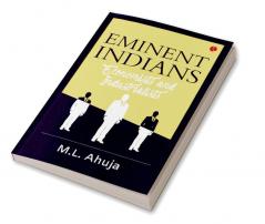 EMINENT INDIANS : ECONOMISTS AND INDUSTRIALISTS