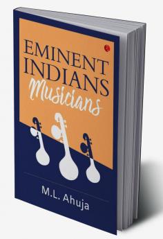 EMINENT INDIANS : MUSICIANS