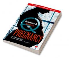 Questions and Answers on Pregnancy