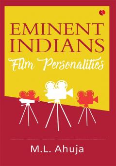 EMINENT INDIANS : FILM PERSONALITIES