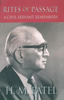RITES OF PASSAGE A CIVIL SERVANT REMEMBERS -PB
