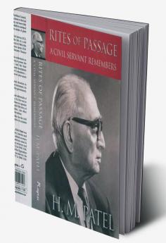 RITES OF PASSAGE A CIVIL SERVANT REMEMBERS -PB