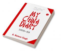 MY CHINA DAIRY 1956-88 (PB)