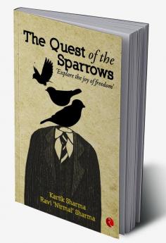 THE QUEST OF THE SPARROWS