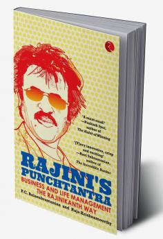 Rajini'S Punchtantra: Business And Life Management The Rajinikanth Way