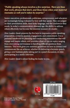 How Leaders Speak: Essential Rules for Engaging and Inspiring Others