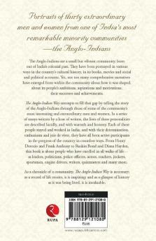 The Anglo Indian Way Celebrating: The Lives of the Ango - Indians of India