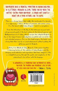 Entry from Backside Only: Hazaar Fundas of Indian-English