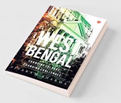 WEST BENGAL: Changing Colours Changing Challenges