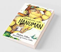 Adventures with Hanuman