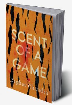 SCENT OF A GAME