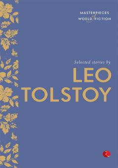 Selected stories by Leo Tolstoy - 4th