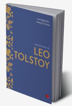 Selected stories by Leo Tolstoy - 4th