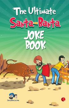The Ultimate Santa-Banta Joke Book