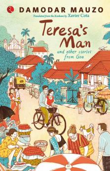 TERESA'S MAN AND OTHER STORIES FROM GOA