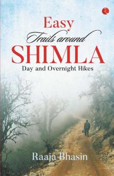 Easy Trails Around Shimla