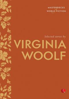 Selected Stories By Virginia Woolf